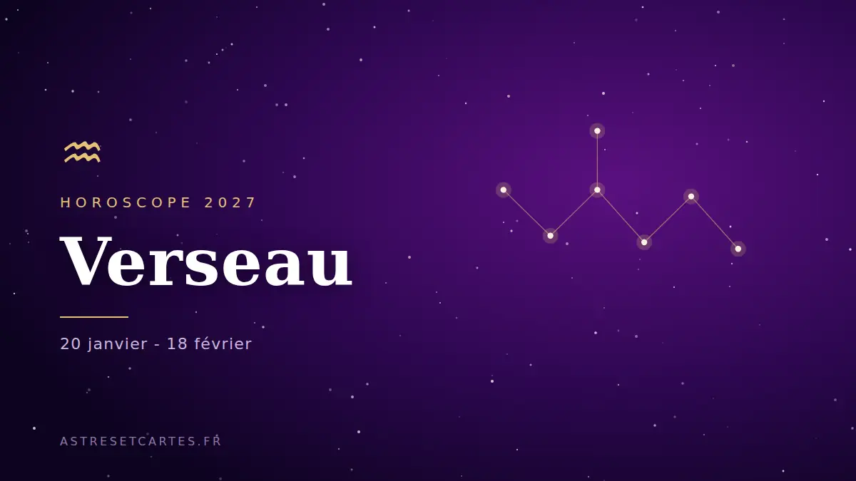 Horoscope 2027 du Verseau : la constellation du Verseau sur un ciel étoilé