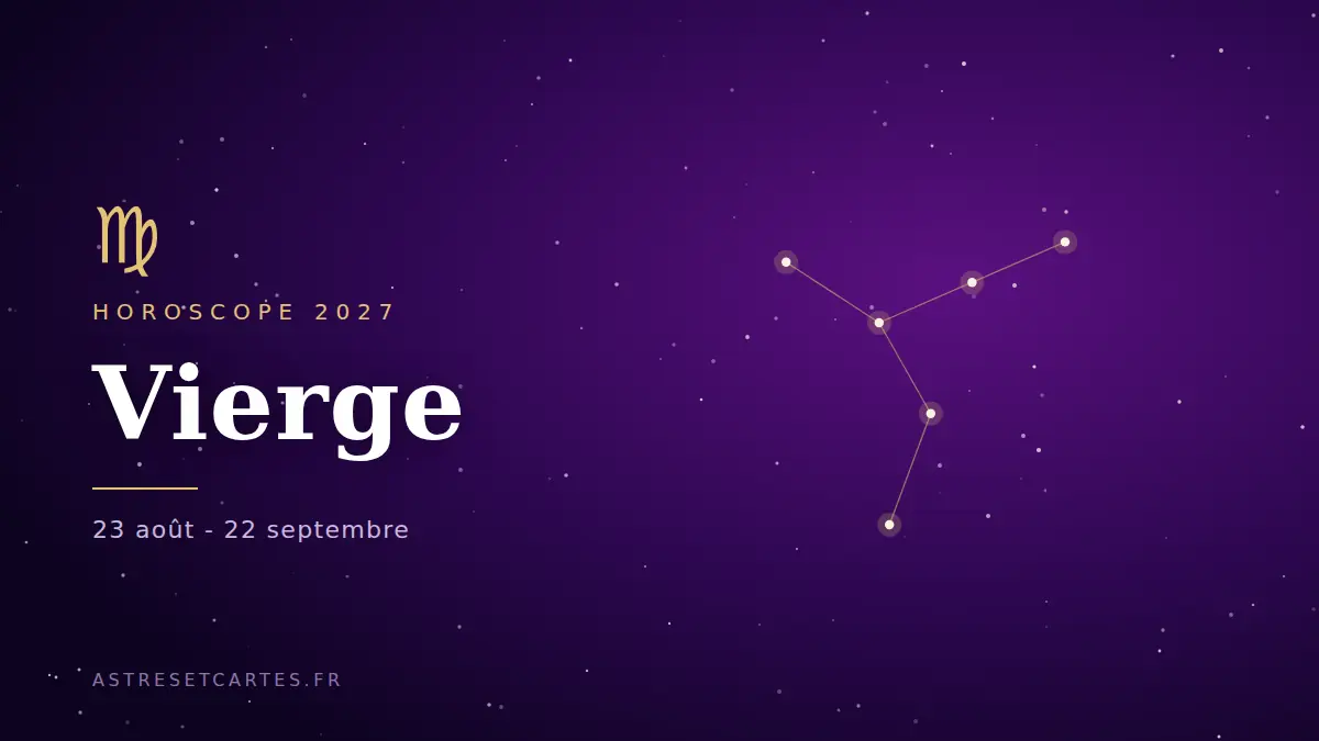Horoscope 2027 de la Vierge : la constellation de la Vierge sur un ciel étoilé